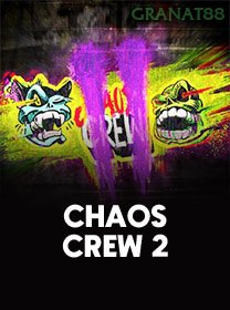 Chaos Crew 2